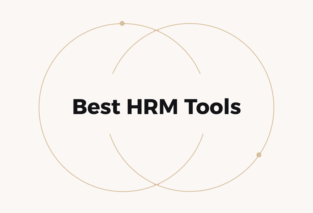 17 Best HRM Tools for Global Businesses